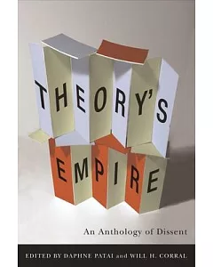 Theory’s Empire: An Anthology Of Dissent