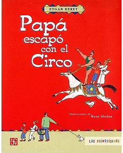 Papa Escapo Con El Circo
