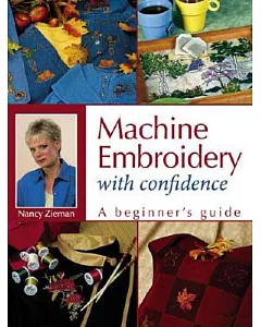 Machine Embroidery With Confidence: A Beginners Guide
