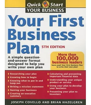 Your First Business Plan: A Simple Question And Answer Format Designed To Help You Write Your Own Plan