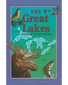 The Great Lakes: Stories from Where We Live