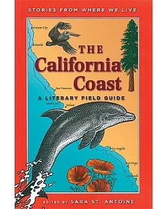 The California Coast: Storie from where we live