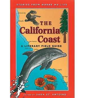 The California Coast: Storie from where we live