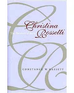Christina Rossetti: The Patience Of Style