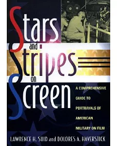 Stars And Stripes On Screen: A Comprehensive Guide To Portrayals Of American Military On Film