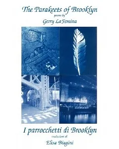 The Parakeets Of Brooklyn: I Parrocchetti di Brooklyn