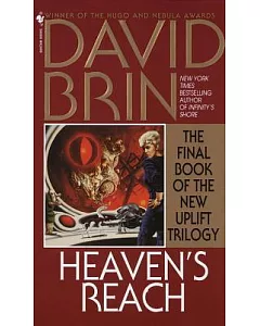 Heaven’s Reach: The Final Book of the Uplift Trilogy