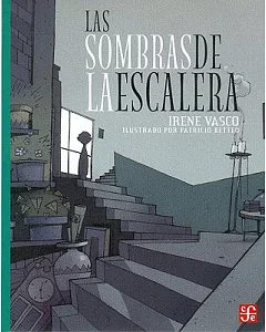 Las Sombras De La Escalera/the Shades Of The Stairs