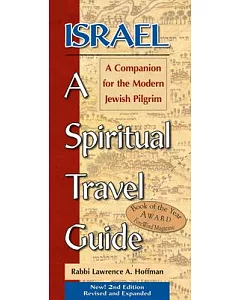 Israel A Spiritual Travel Guide: A Companion For The Modern Jewish Pilgrim