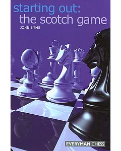 Starting Out: The Scotch Game