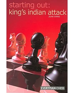 Starting Out: King’s Indian Attack