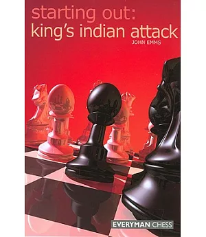 Starting Out: King’s Indian Attack