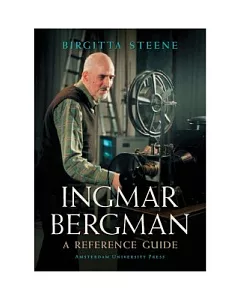 Ingmar Bergman: A Reference Guide