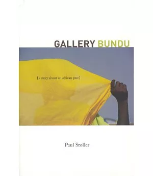 Gallery Bundu: A Story About an African Past