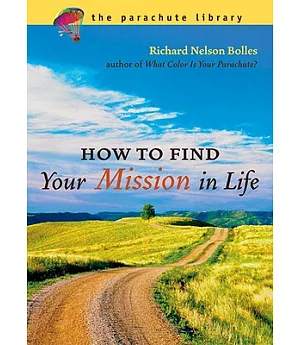 How To Find Your Mission In Life