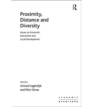 Proximity, Distance And Diversity: Issues On Economic Interaction And Local Development