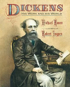 Dickens: His Work and His World