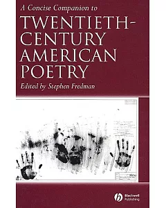 A Concise Companion To Twentieth-century American Poetry