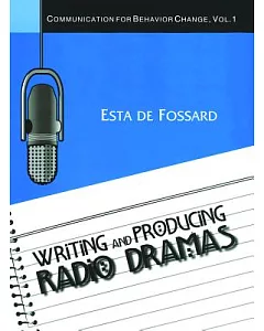 Writing And Producing Radio Dramas