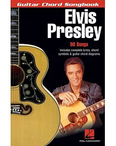 Elvis presley: Guitar Chord Songbook