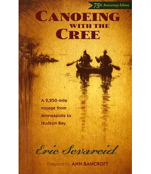 Canoeing With The Cree