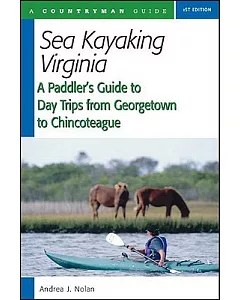 Countryman Sea Kayaking Virginia: A Paddler’s Guide To Day Trips From Georgetown To Chincoteague