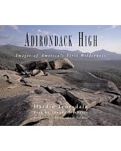 Adirondack High: Images Of America’s First Wilderness