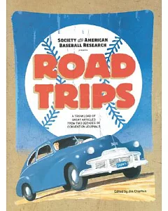 Road Trips: A Trunkload Of Great Articles From Two Decades Of Convention Journals