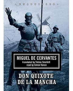The Adventures of Don Quixote de la Mancha