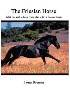 The Friesian Horse