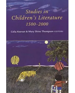 Studies In Children’s Literature, 1500-2000