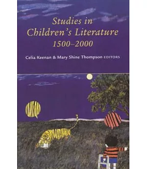 Studies In Children’s Literature, 1500-2000