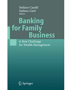 Banking For Family Business: A New Challenge For Wealth Management