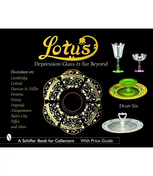 Lotus: Depression Glass And Far Beyond