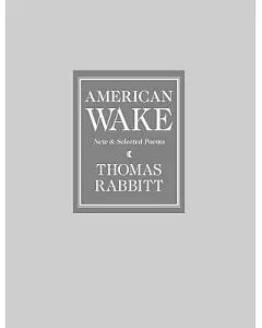 American Wake: New & Selected Poems