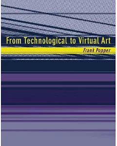 From Technological To Virtual Art