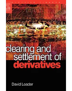 Clearing And Settlement Of Derivatives