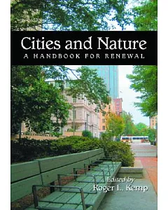 Cities And Nature: A Handbook For Renewal