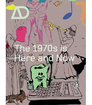 The 1970s Is Here And Now