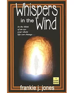 Whispers In The Wind