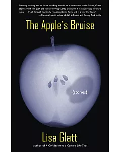 The Apple’s Bruise: Stories
