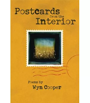 Postcards From The Interior