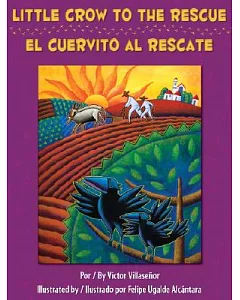 Little crow to the Rescue/El cuervito al rescate: Como El Cuervito Salvo Al Mundo De Los Cuervos