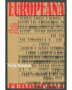 Europeana: A Brief History Of The Twentieth Century