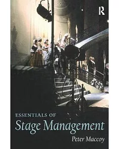 Essentials Of Stage Management