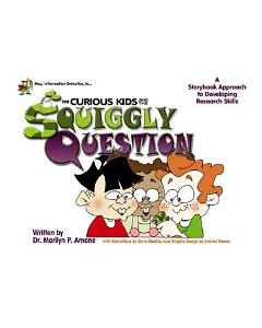 Mac, Information Detective, in... The Curious Kids And the Squiggly Question