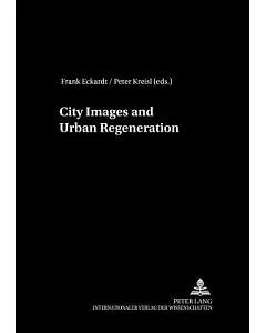 City Images And Urban Regeneration
