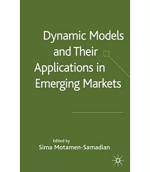 Dynamic Models And Their Applications In Emerging Markets