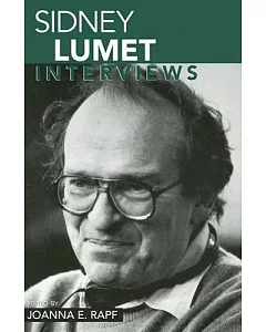 Sidney Lumet: Interviews