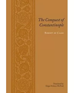 The Conquest Of Constantinople